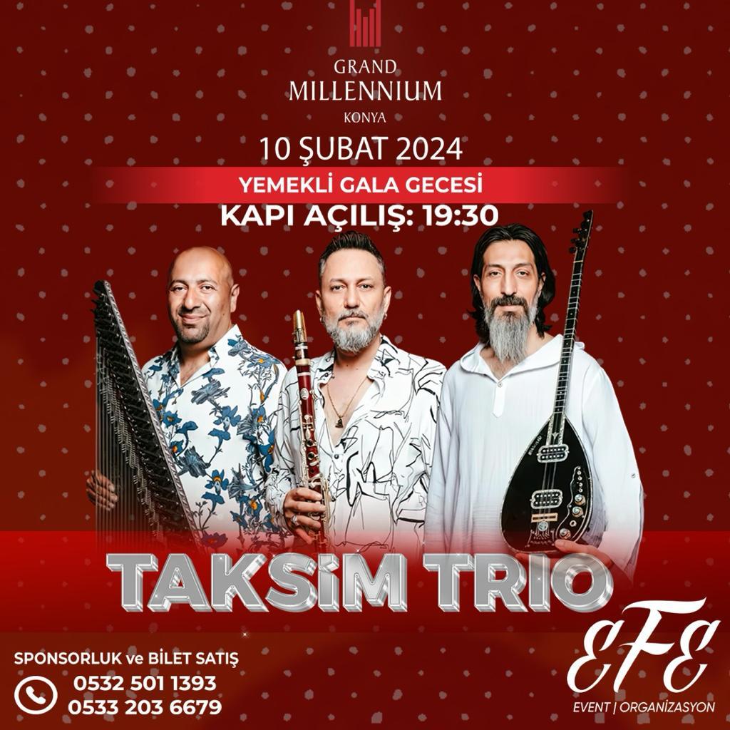 TAKSİM TRİO 10 ŞUBAT'TA GRAND MİLLENNİUM SAHNESİNDE